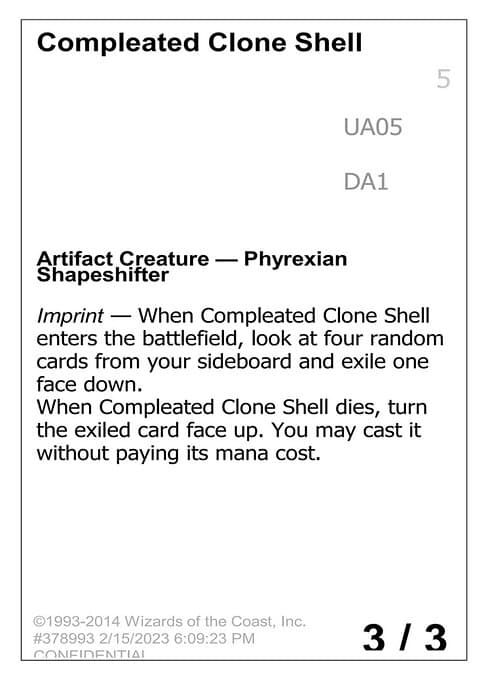 Compleated Clone Shell